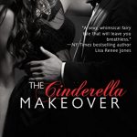 The Cinderella Makeover: A Suddenly Cinderella Series Book Kindle Edition by Hope Tarr